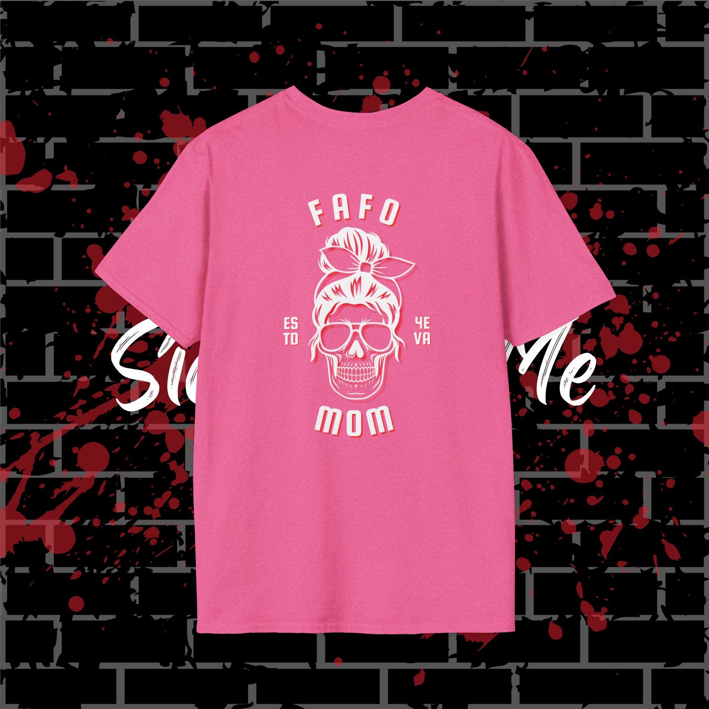 FAFO Mom T-Shirt