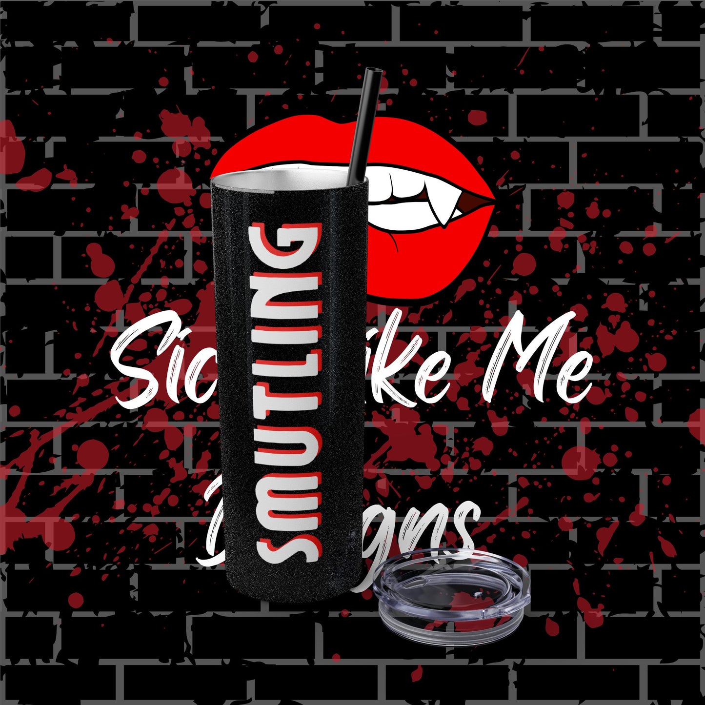 Smutling Tumbler
