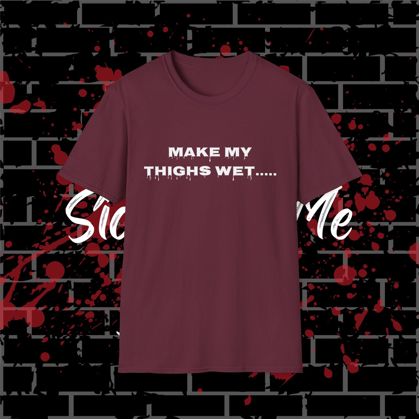 Wet Thighs T-Shirt