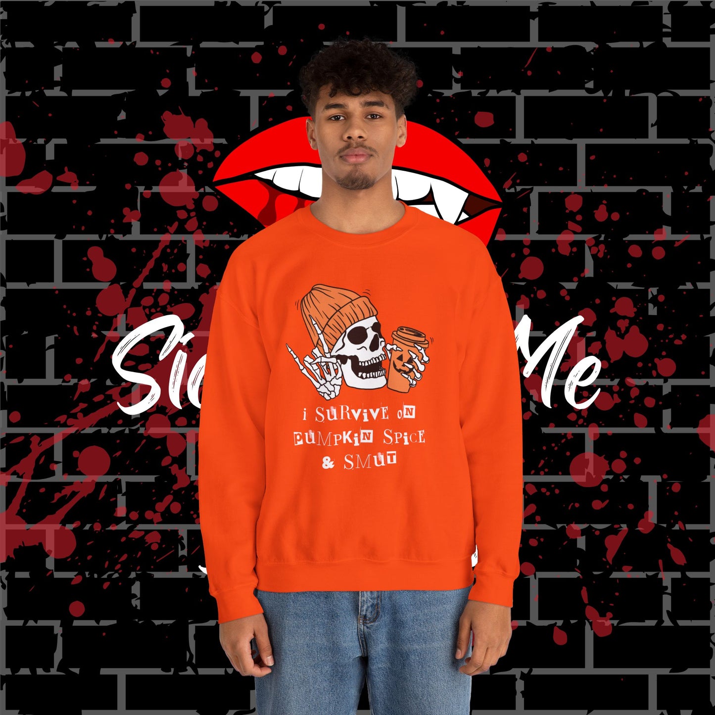 Pumpkin Spice & Smut Crewneck