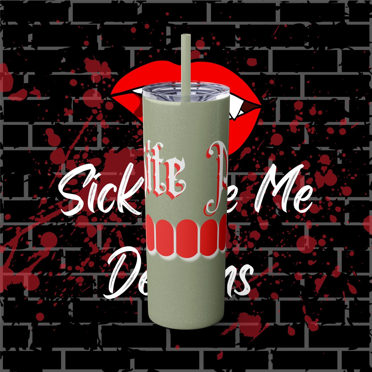 Bite Me Tumbler