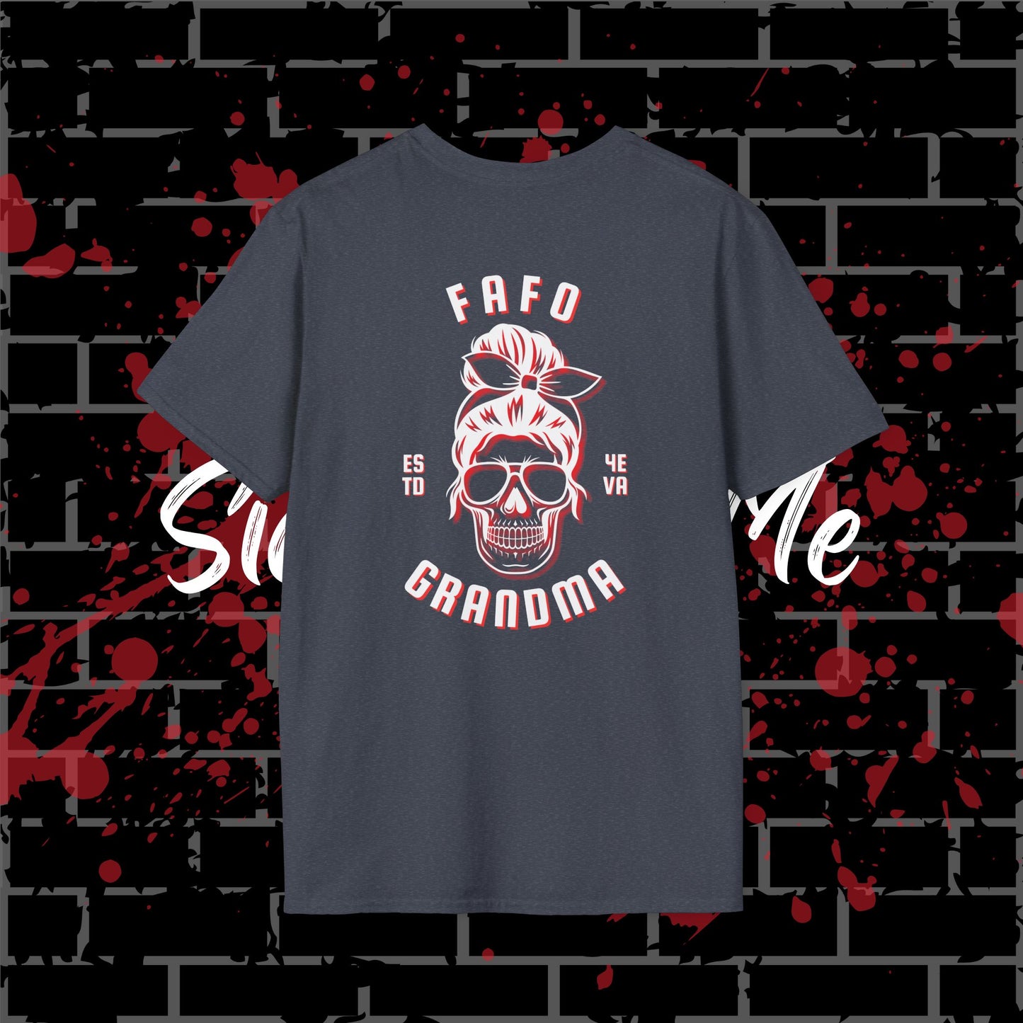 FAFO Grandma T-Shirt