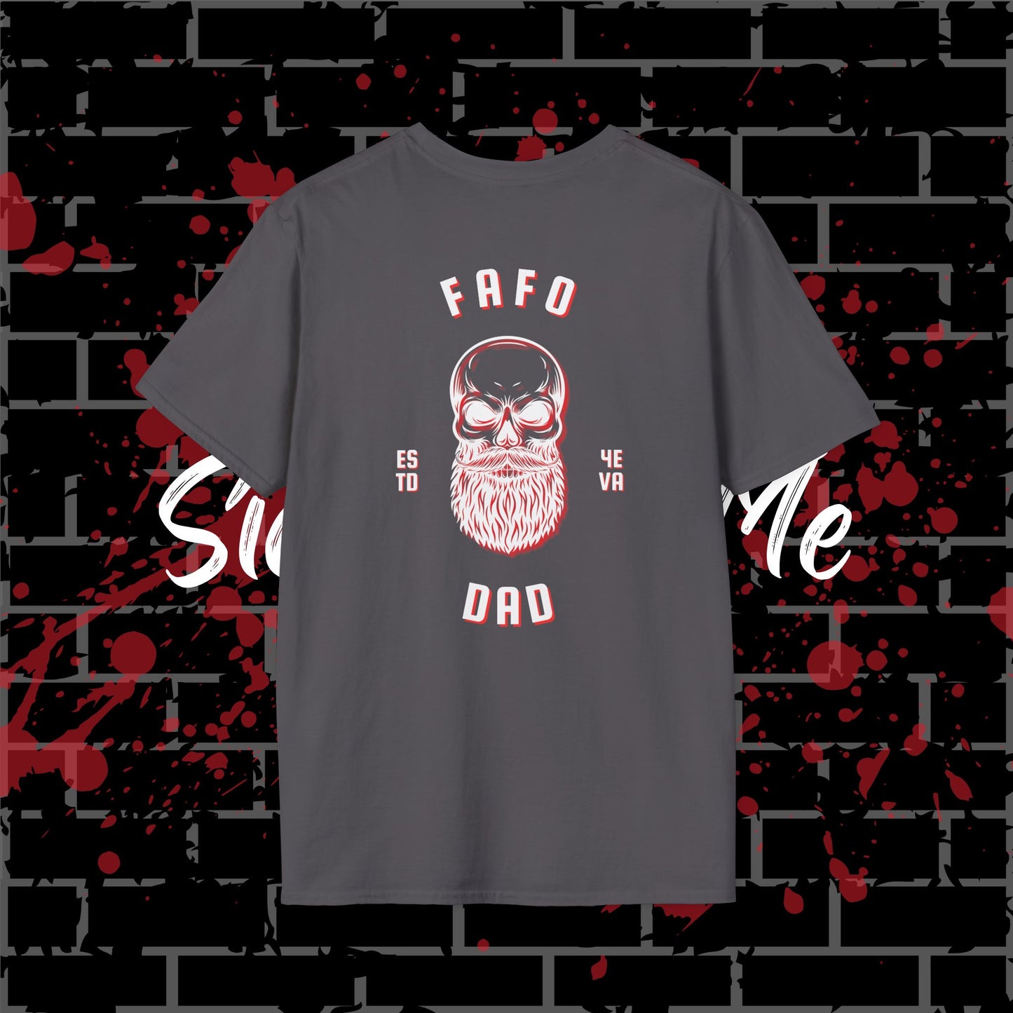 FAFO Dad T-Shirt