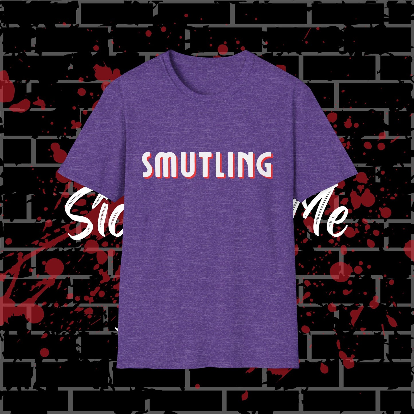Smutling T-Shirt
