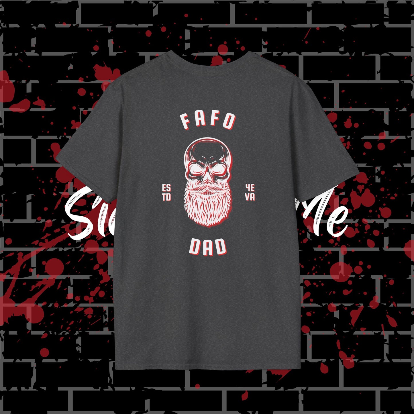 FAFO Dad T-Shirt