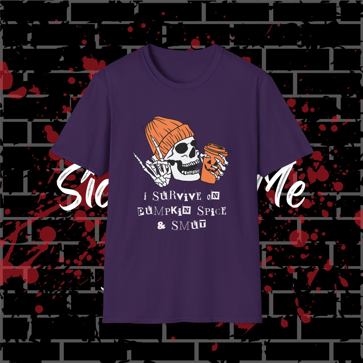 Pumpkin Spice & Smut T-Shirt