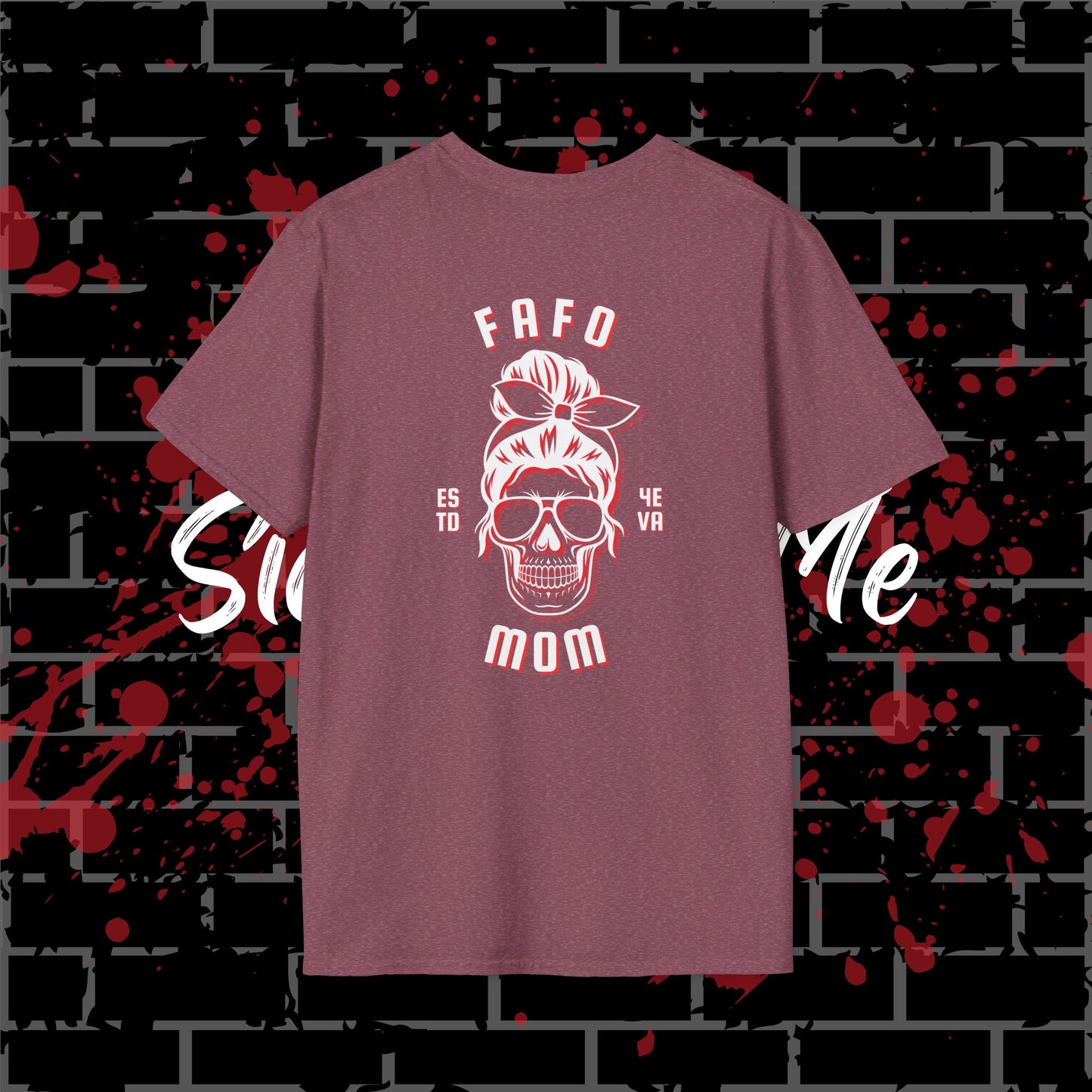 FAFO Mom T-Shirt