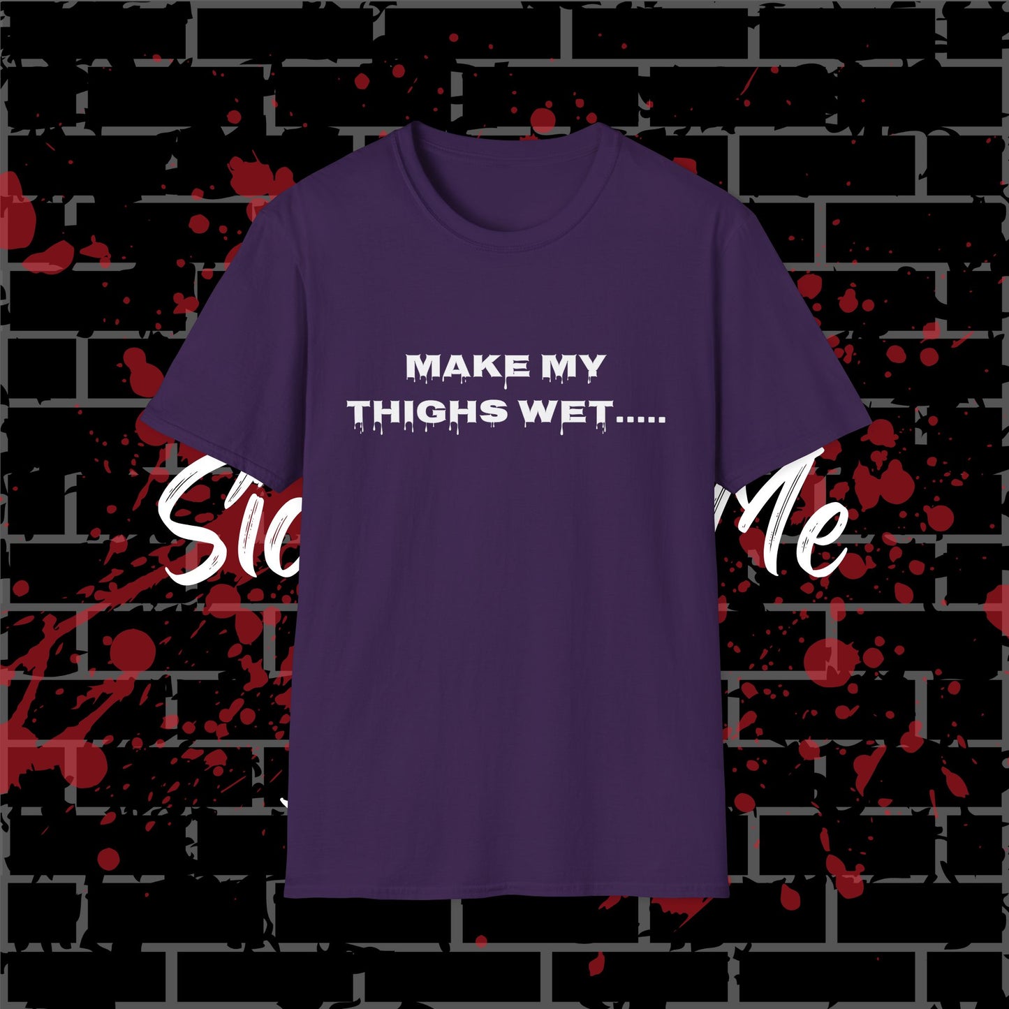 Wet Thighs T-Shirt