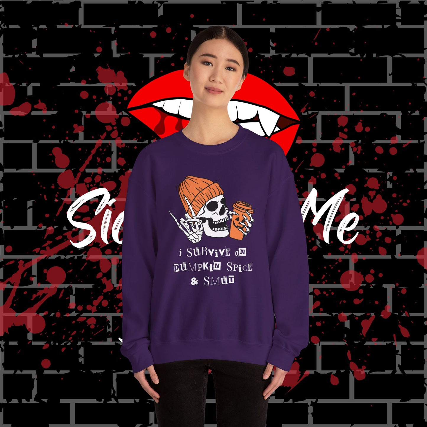 Pumpkin Spice & Smut Crewneck