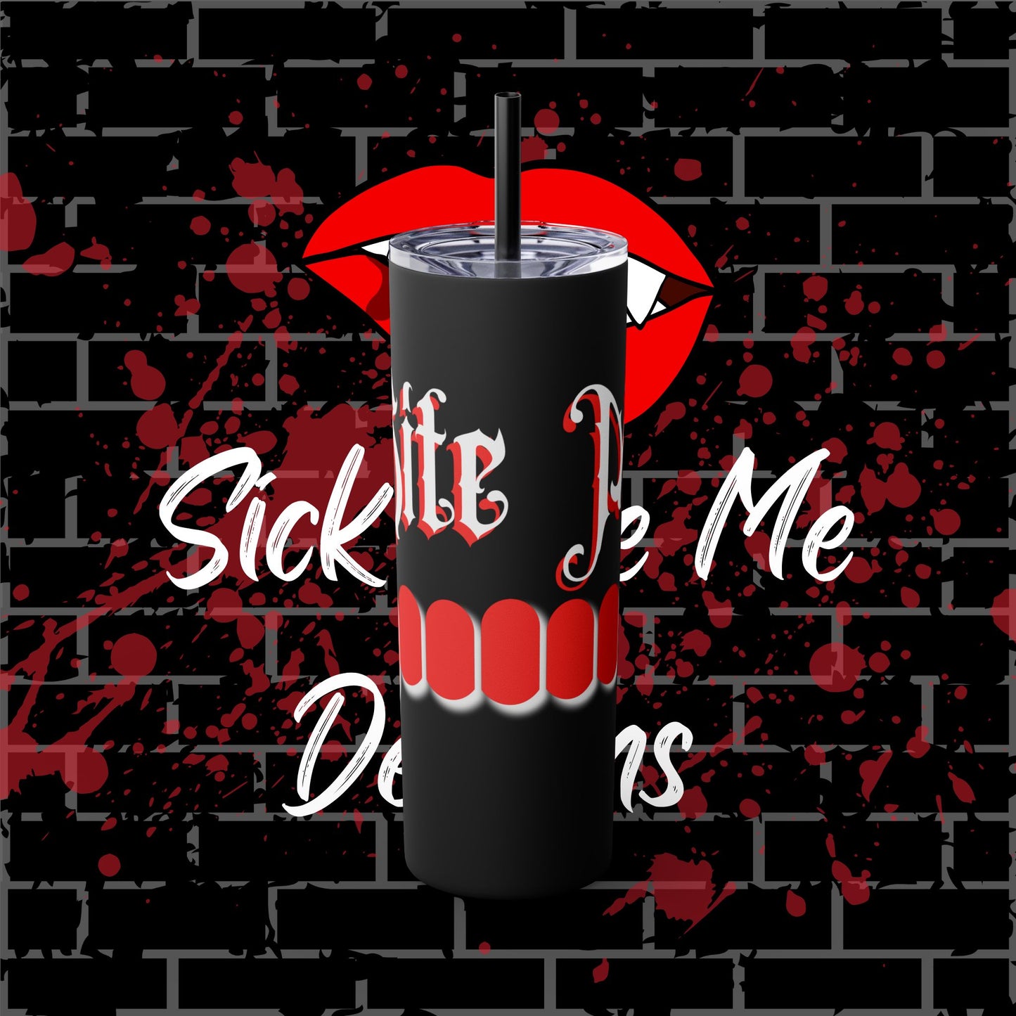 Bite Me Tumbler