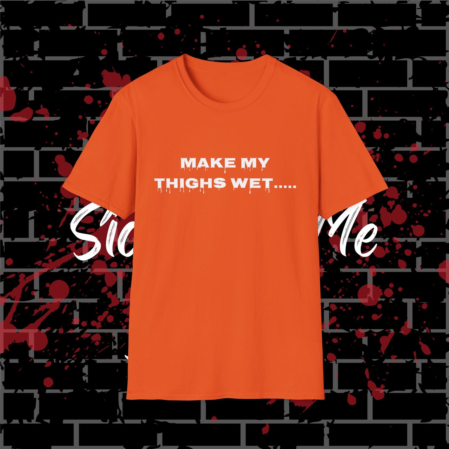 Wet Thighs T-Shirt