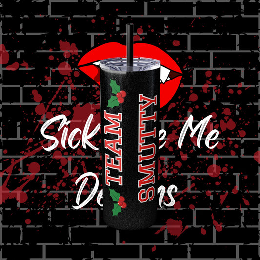 Team Smutty Tumbler