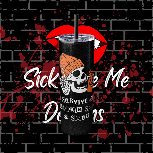 Pumpkin Spice & Smut Tumbler
