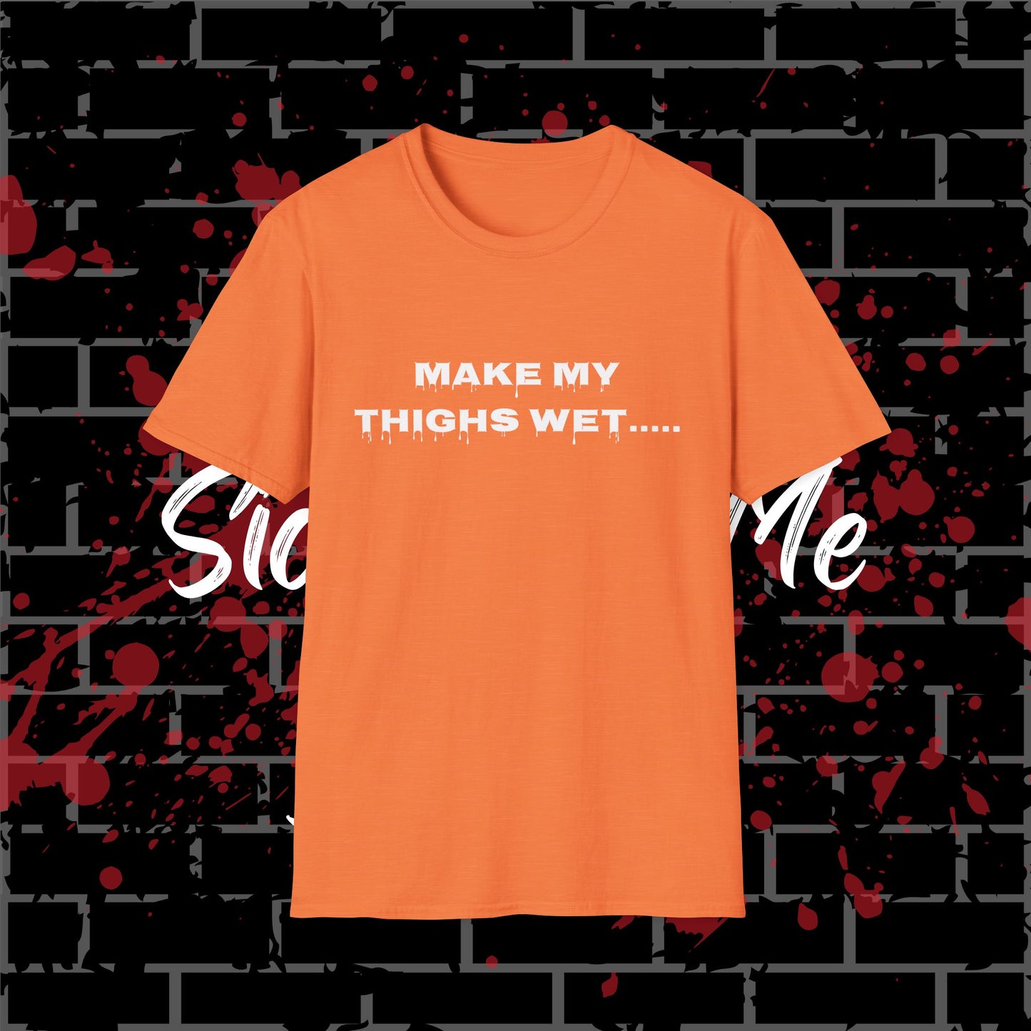 Wet Thighs T-Shirt