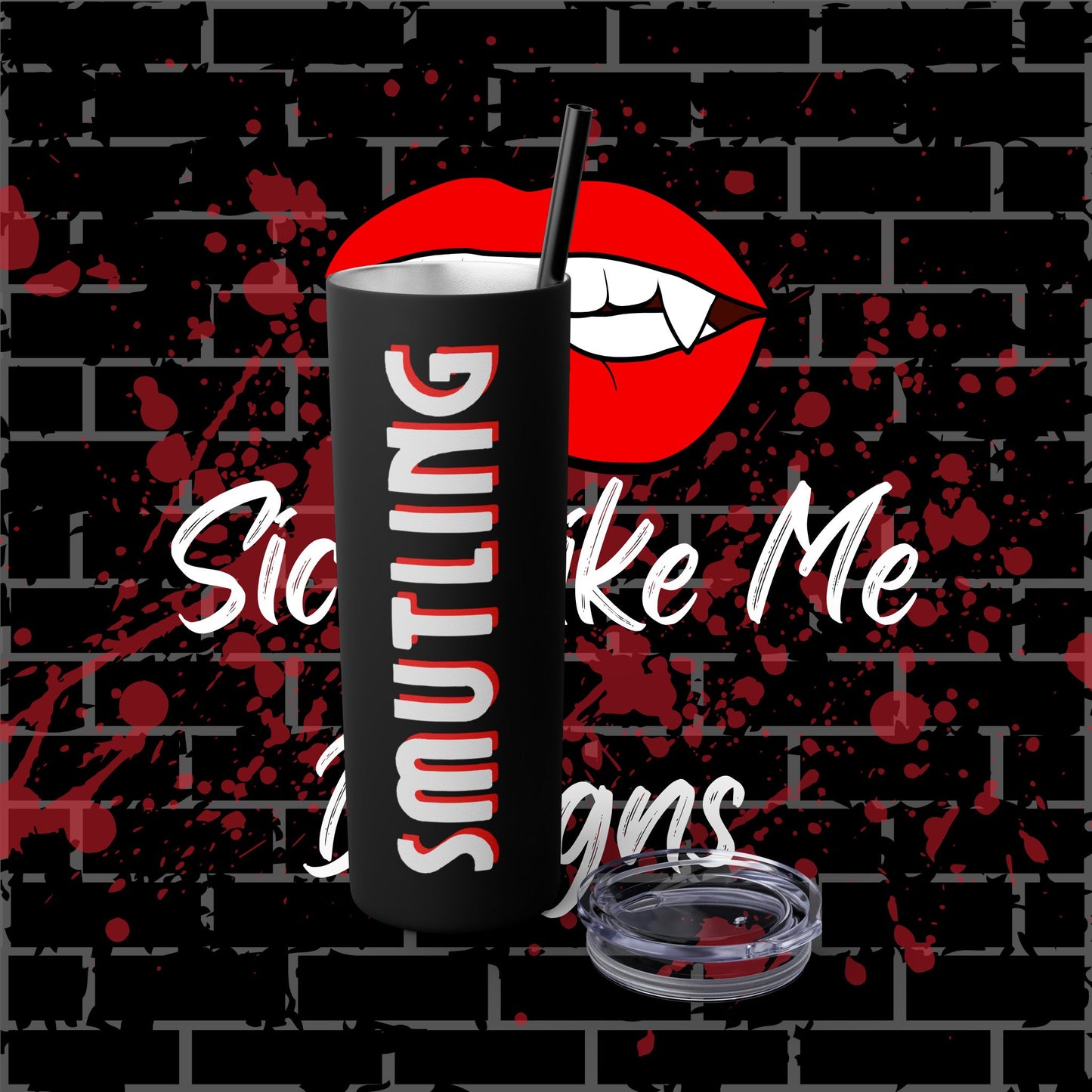 Smutling Tumbler