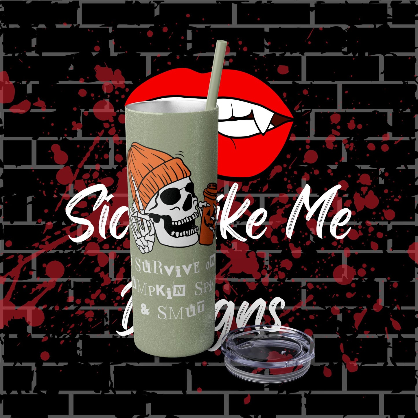 Pumpkin Spice & Smut Tumbler