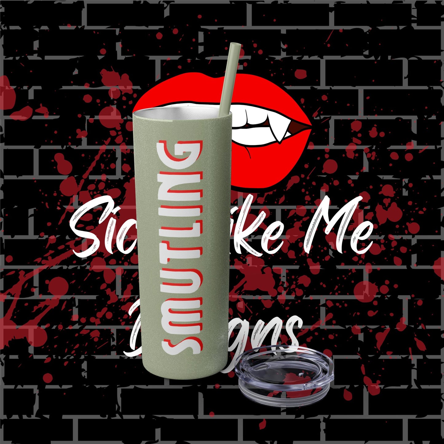 Smutling Tumbler